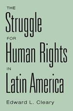 The Struggle for Human Rights in Latin America