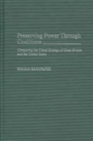 Preserving Power Through Coalitions: Comparing the Grand Strategy of Great Britain and the United States