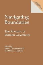 Navigating Boundaries: The Rhetoric of Women Governors