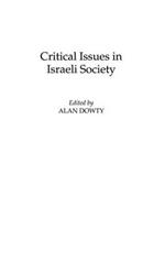 Critical Issues in Israeli Society