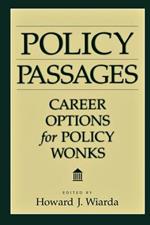 Policy Passages: Career Options for Policy Wonks