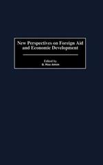 New Perspectives on Foreign Aid and Economic Development