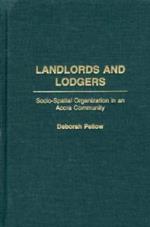 Landlords and Lodgers: Socio-Spatial Organization in an Accra Community