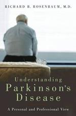 Understanding Parkinson's Disease: A Personal and Professional View