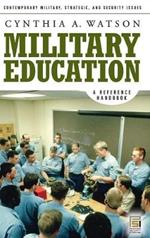 Military Education: A Reference Handbook