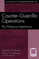 Counter-Guerrilla Operations: The Philippine Experience