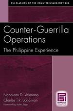 Counter-Guerrilla Operations: The Philippine Experience