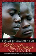 Sexual Enslavement of Girls and Women Worldwide