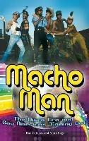 Macho Man: The Disco Era and Gay America's Coming Out