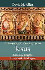 The Historical Character of Jesus