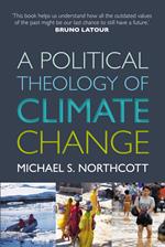 A Political Theology of Climate Change