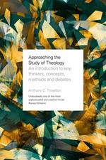 Approaching the Study of Theology