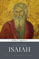 Discovering Isaiah: Content, interpretation, reception