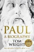 Paul: A Biography