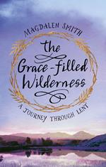 The Grace-filled Wilderness