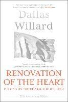Renovation of the Heart (20th Anniversary Edition): Putting on the character of Christ