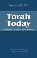 Torah Today: A Renewed Encounter with Scripture