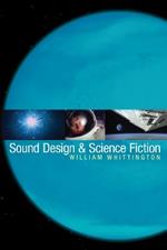 Sound Design and Science Fiction