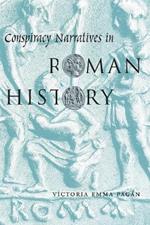 Conspiracy Narratives in Roman History