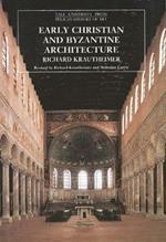 Early Christian and Byzantine Architecture