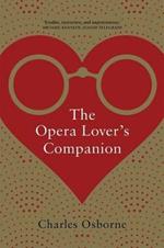 The Opera Lover's Companion