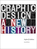 Graphic Design: A New History, second edition