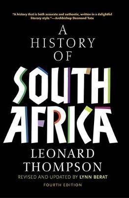 A History of South Africa, Fourth Edition - Leonard Thompson - cover