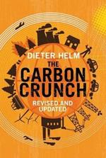 The Carbon Crunch: Revised and Updated