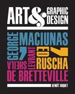 Art & Graphic Design: George Maciunas, Ed Ruscha, Sheila Levrant de Bretteville