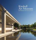 Kimbell Art Museum: Masterworks from the Collection