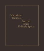 Mickalene Thomas / Portrait of an Unlikely Space