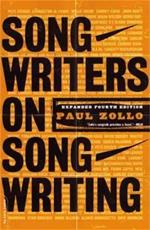 Songwriters On Songwriting: Revised And Expanded