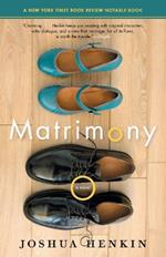 Matrimony: A Novel