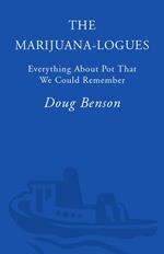 The Marijuana-logues