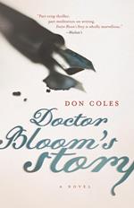 Doctor Bloom's Story