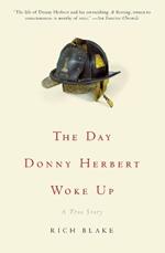 The Day Donny Herbert Woke Up: A True Story