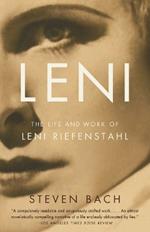 Leni: The Life and Work of Leni Riefenstahl