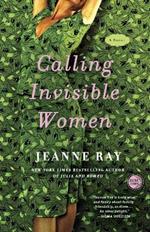 Calling Invisible Women: A Novel