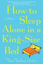 How to Sleep Alone in a King-Size Bed