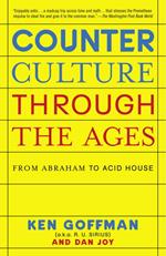 Counterculture Through the Ages