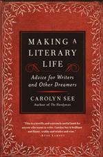 Making a Literary Life