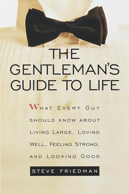 The Gentleman's Guide to Life