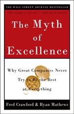 The Myth of Excellence