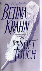 The Soft Touch