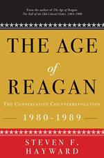 The Age of Reagan: The Conservative Counterrevolution