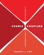 Cosmic Coupling