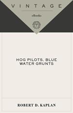 Hog Pilots, Blue Water Grunts
