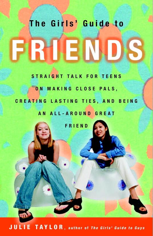 The Girls' Guide to Friends - Julie Taylor - ebook