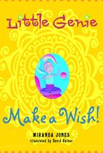 Little Genie: Make a Wish