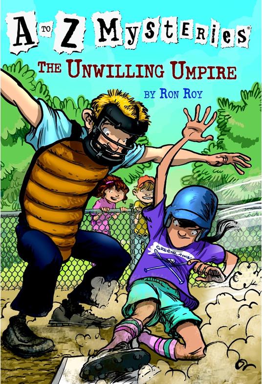 A to Z Mysteries: The Unwilling Umpire - Ron Roy,John Steven Gurney - ebook